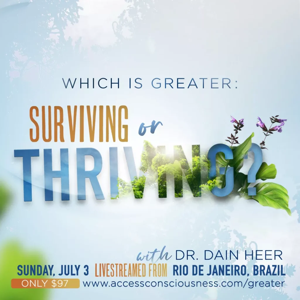 A poster for the event which is greater : surviving or thriving ?